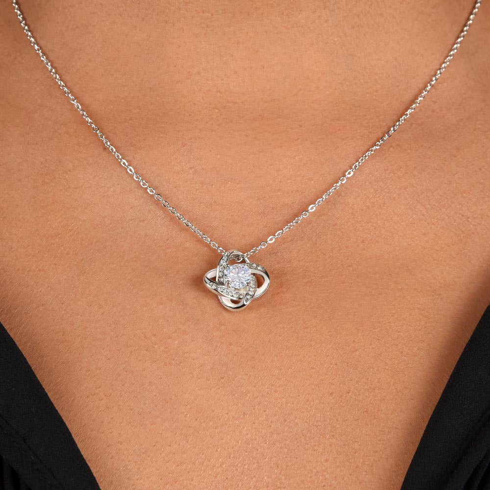 To My Girlfriend - Even When We're Not Together, My Love Is Always There. - Love Knot Necklace